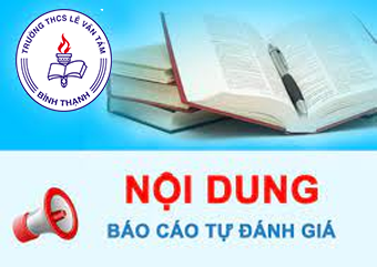 Báo cáo tự đánh giá kiểm định chất lượng trường THCS Lê Văn Tám